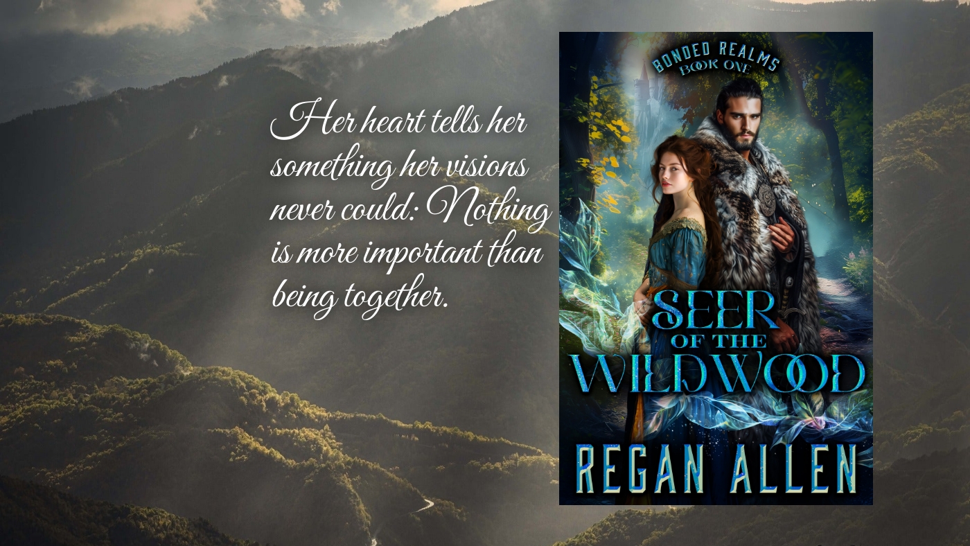 cover for Seer of the Wildwood, a closed-door fantasy romance by Regan Allen, showing a woman in a medieval gown standing back to back with a rugged man dressed more like a Barbarian
